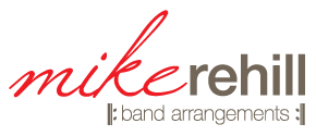 Mike Rehill Band Arrangements